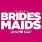 Bridesmaids Pokie Review